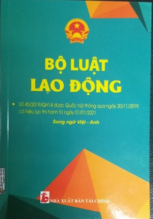 Sách – Bộ Luật Lao Động Có Hiệu Lực Thi Hành Từ 01/01/2021 (Song Ngữ Anh Việt)