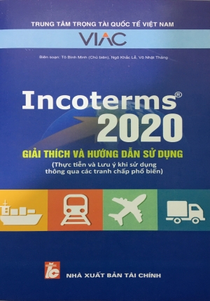 Sách - Incoterms 2020 - giải thích và hướng dẫn sử dụng